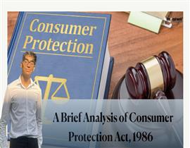 A Brief Analysis of Consumer Protection Act, 1986